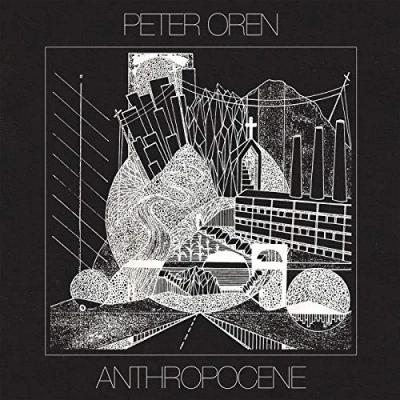 Afbeelding van Peter Oren Anthropocene (CD)
