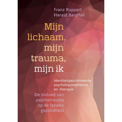 Image de mijn lichaam, trauma, ik