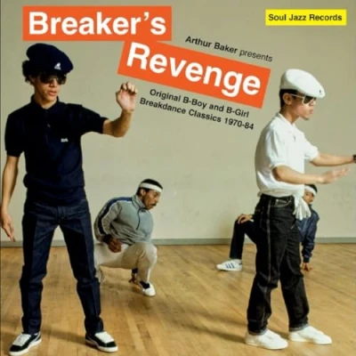 Afbeelding van Arthur Baker Presents Breaker S Revenge and Original B Boy Girl Breakdance Classics 1970 84 (2 LPs)