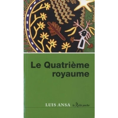 Image de Le Quatrième royaume (poche)