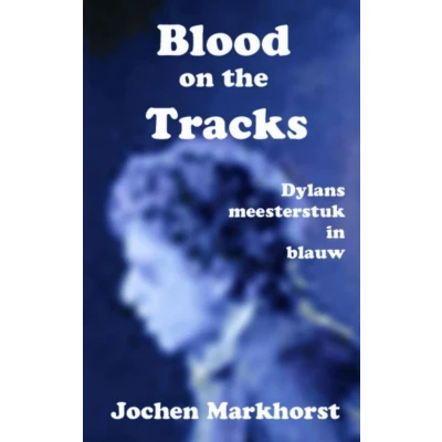 Afbeelding van Blood On The Tracks