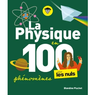 Image de La physique pour les Nuls en 100 phénomènes