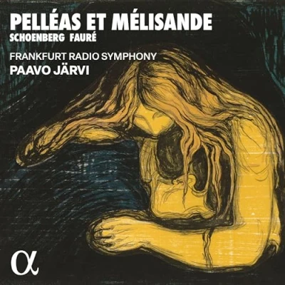 Afbeelding van Frankfurt Radio Symphony, Paavo Jarvi Schoenberg &amp; Fauré: Pelleas Et Melisande (CD)