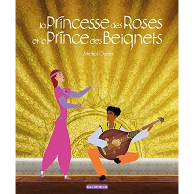 Afbeelding van La Princesse des Roses et le Prince Beignets