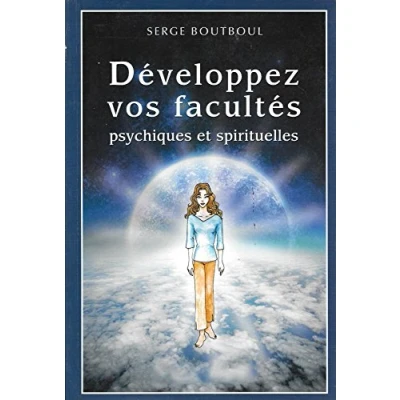 Afbeelding van Développez vos facultés psychiques et spirituelles