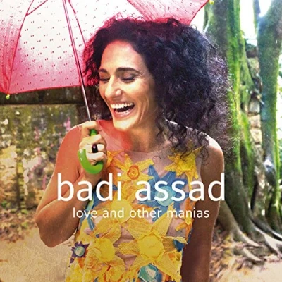 Afbeelding van Badi Assad Love And Other Manias (CD)