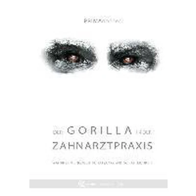Afbeelding van der Gorilla in Zahnarztpraxis