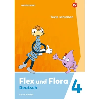 Afbeelding van Flex und Flora 4. Heft Texte schreiben (Druckschrift) Für die Ausleihe
