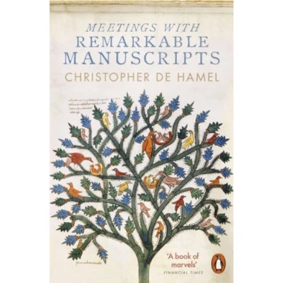 Image de Meetings with Remarkable Manuscripts