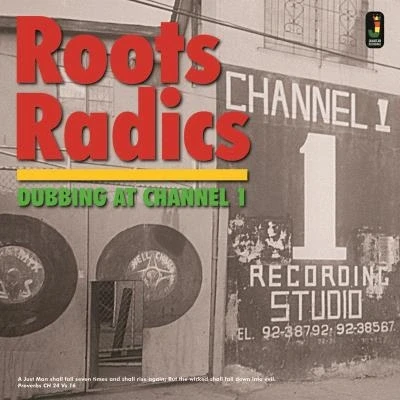 Afbeelding van Roots Radics Dubbing At Channel 1 (LP)