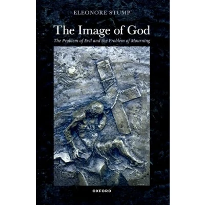 Afbeelding van the Image of God: Problem Evil and Mourning