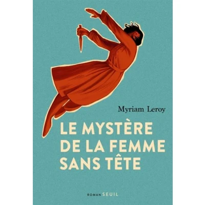 Image de Le Mystère de la femme sans tête