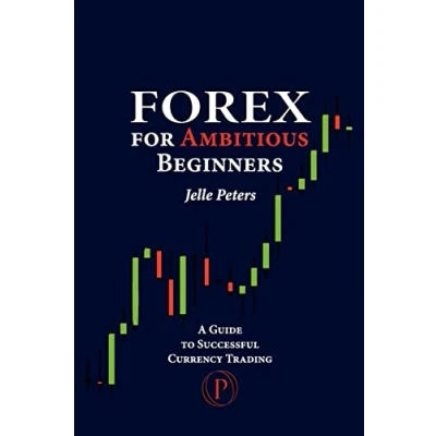 Afbeelding van Forex For Ambitious Beginners