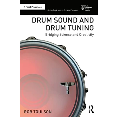 Afbeelding van Audio Engineering Society Presents Drum Sound and Tuning