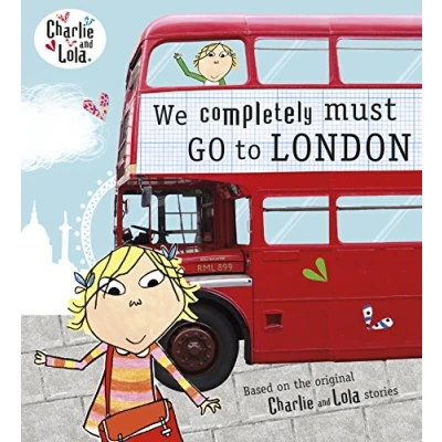 Afbeelding van Charlie &amp; Lola Completely Must Go London