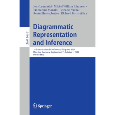 Afbeelding van Diagrammatic Representation and Inference: 14th International Conference, Diagrams 2024, Mï¿½nster, Germany, September 27 October 1, Proceedings