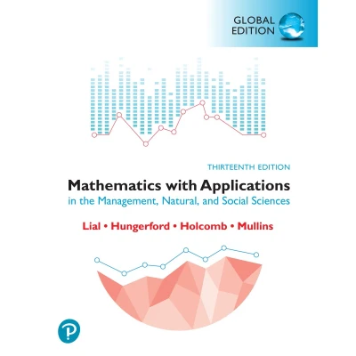 Afbeelding van Mathematics with Applications in the Management, Natural and Social Sciences, Global Edition