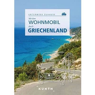 Afbeelding van KUNTH Mit dem Wohnmobil durch Griechenland