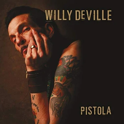 Afbeelding van Willy Deville Pistola
