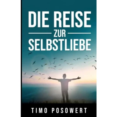 Afbeelding van Die Reise zur Selbstliebe