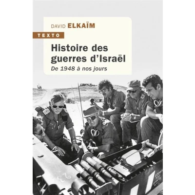 Image de Histoire des guerres d&#039;Israël