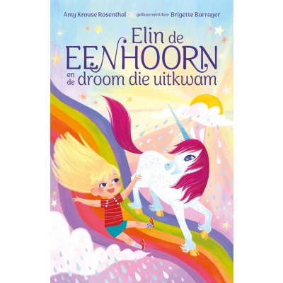 Afbeelding van Elin de eenhoorn en droom die uitkwam