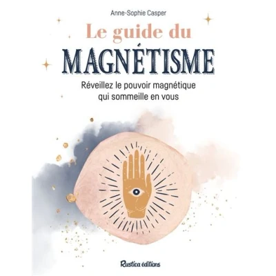 Image de Le guide du magnétisme