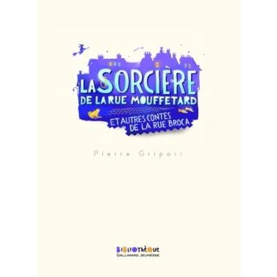 Afbeelding van LA Sorciere De Rue Mouffetard ET Autres Contes Broca