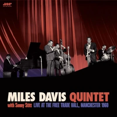 Afbeelding van Miles Davis Quintet With Sonny Stitt