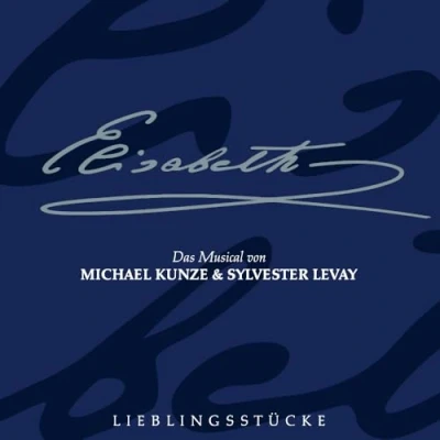 Afbeelding van Annemieke Van Dam, Mark Seibert &amp; Kurosch Abbasi Elisabeth: Lieblingsstücke (LP)