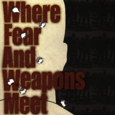Afbeelding van Where Fear And Weapons Meet (5&quot; CD Single)