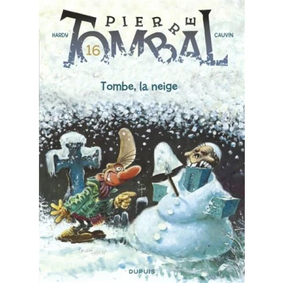 Image de Pierre Tombal Tome 16 Tombe, la neige (Réédition)