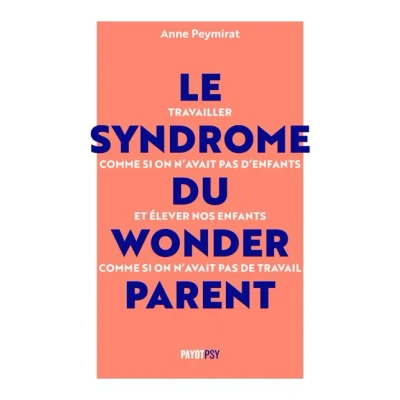 Image de Le Syndrome du Wonderparent