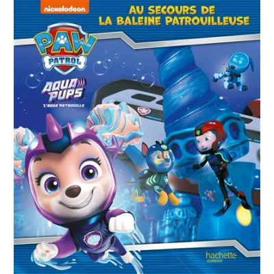 Image de Pat&#039; Patrouille Aqua Pups Au secours de la Baleine Patrouilleuse