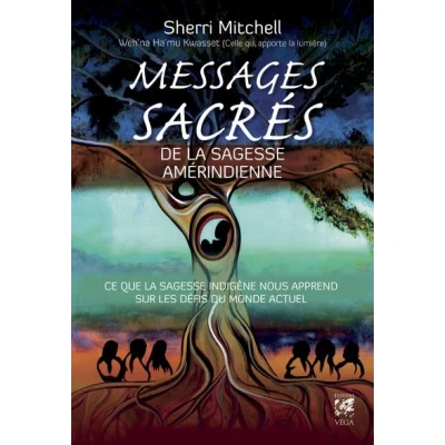 Image de Messages sacrés de la sagesse amérindienne