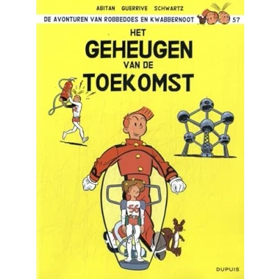 Afbeelding van Robbedoes en Kwabbernoot 57 Het geheugen van de toekomst