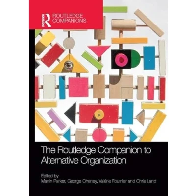 Afbeelding van The Routledge Companion to Alternative Organization