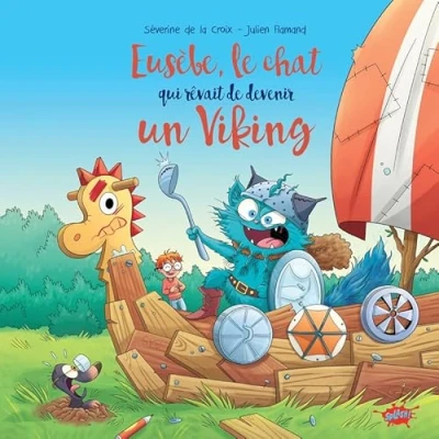 Afbeelding van EUSEBE LE CHAT QUI REVAIT DE DEVENIR UN VIKING