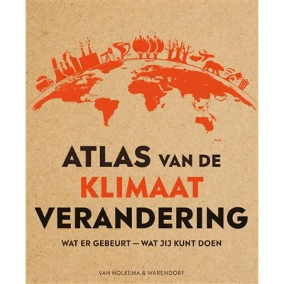 Afbeelding van Uitgeverij van holkema &amp; warendorf atlas de klimaatverandering