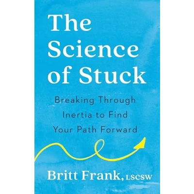 Afbeelding van The Science of Stuck