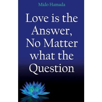Afbeelding van Love is the Answer, No Matter what Question