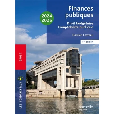 Image de Les Fondamentaux Finances publiques : droit budgétaire, comptabilité publique 2024 2025