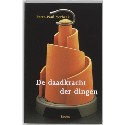 Afbeelding van De daadkracht der dingen