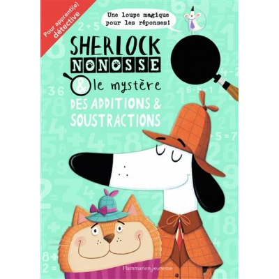 Image de Sherlock Nonosse et le mystère des additions &amp; soustractions
