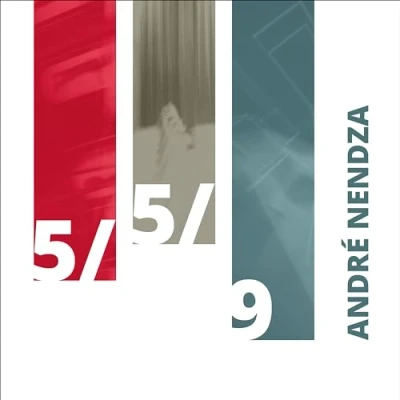 Afbeelding van Andre Nendza 5/5/9 (CD)