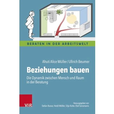 Afbeelding van Beraten in der Arbeitswelt Beziehungen bauen