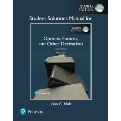 Afbeelding van Student Solutions Manual for Options, Futures, and Other Derivatives, Global Edition