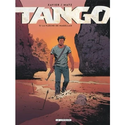 Image de Tango Tome 7 La flèche de Magellan