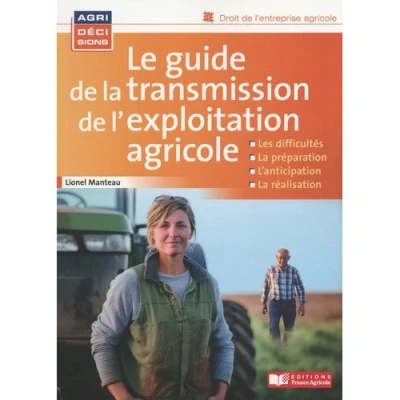 Image de Le guide de la transmission d&#039;une exploitation agricole