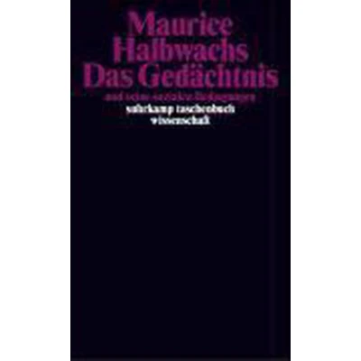 Afbeelding van Das Gedächtnis und seine sozialen Bedingungen